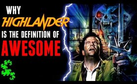 HIGHLANDER: The Greatest Cult Classic From The 1980’s?